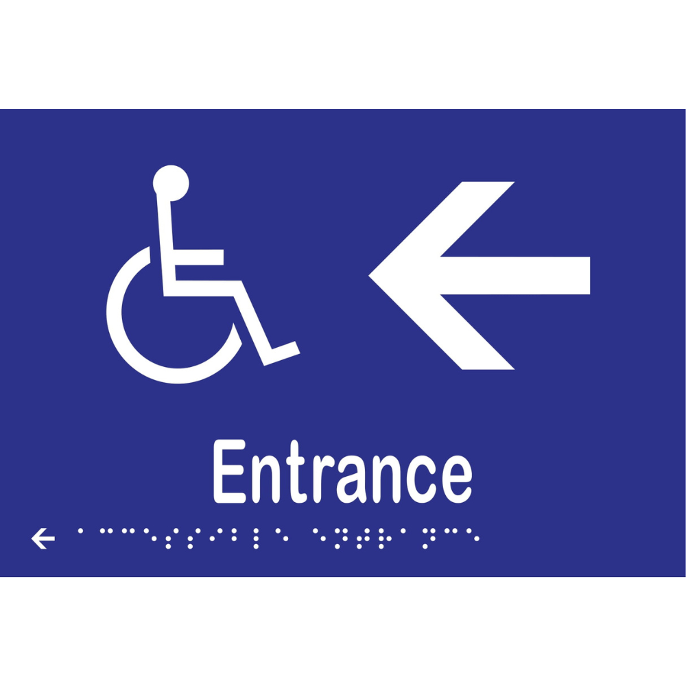 Accessible Entrance & Left Arrow Braille Sign -Vinyl - Blue with White Infill