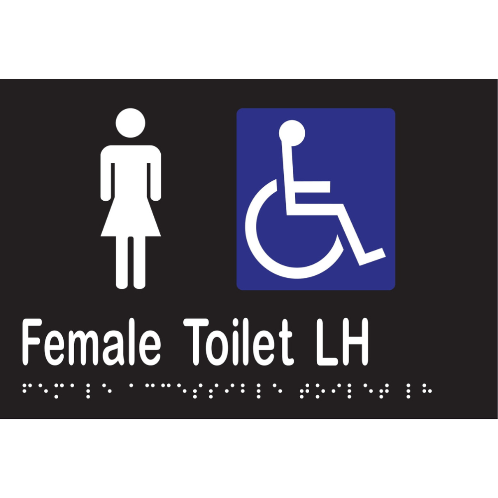 Female Acc Toilet LH Braille Sign - Vinyl - Black with White Infill