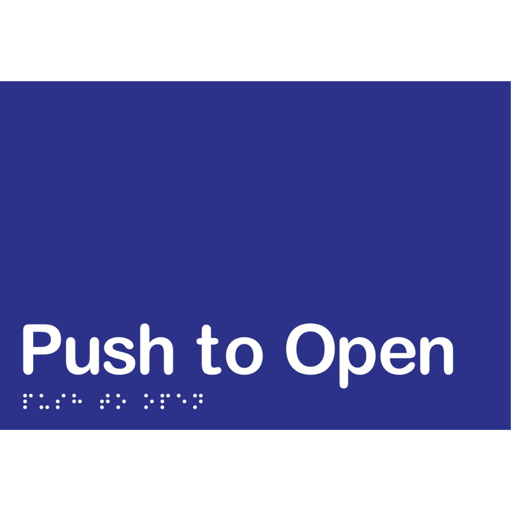 Push to Open Sign -Vinyl - Blue with White Infill