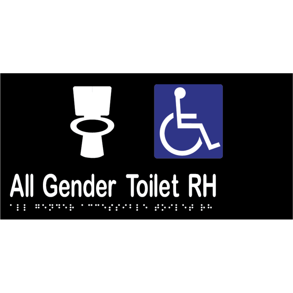 All Gender Accessible Toilet RH Sign - Vinyl - Black with White Infill
