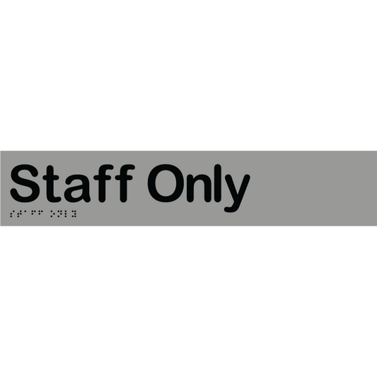 Staff Only Sign - Stainless Steel with Black Infill