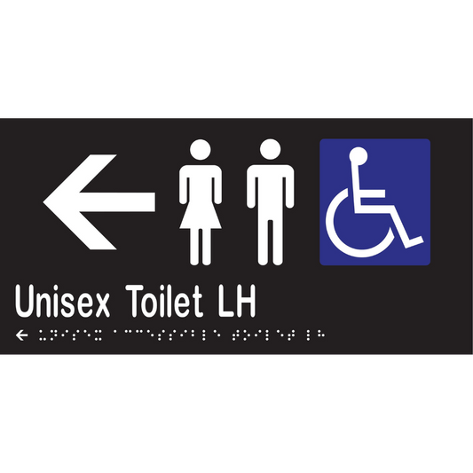 Unisex Acc Toilet LH & Left Arrow Braille Sign - Vinyl - Black with White Infill