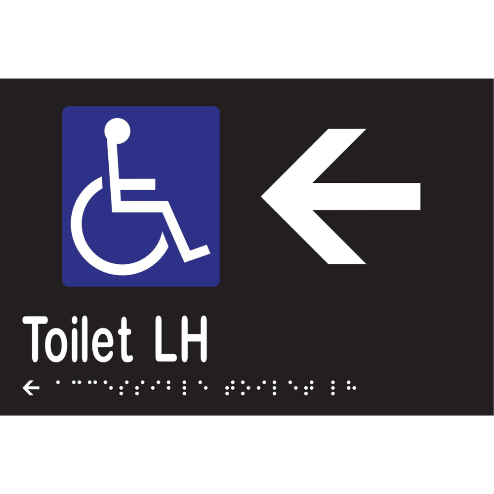 Accessible Toilet LH & Left Arrow Braille Sign - Vinyl - Black with White Infill