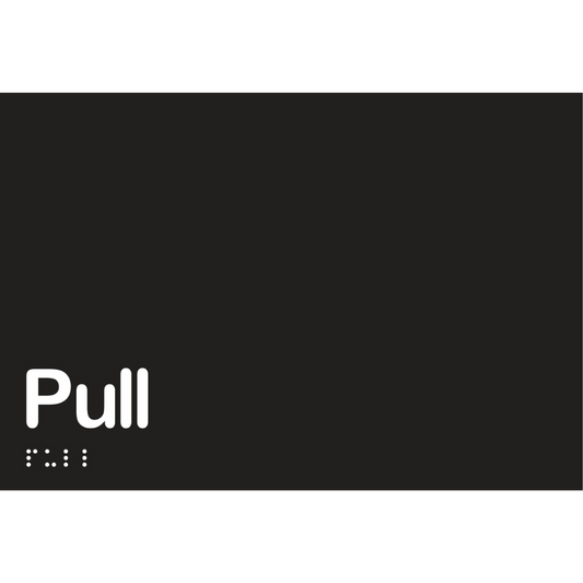 Pull Sign - Vinyl - Black with White Infill