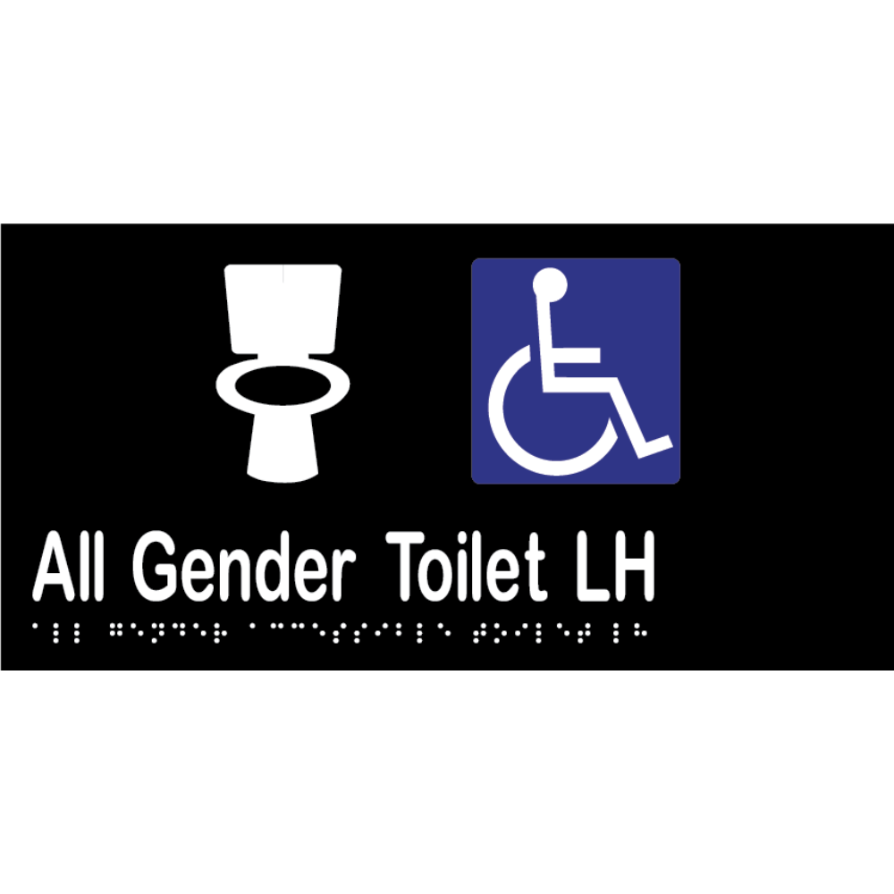 All Gender Accessible Toilet LH Sign - Vinyl - Black with White Infill